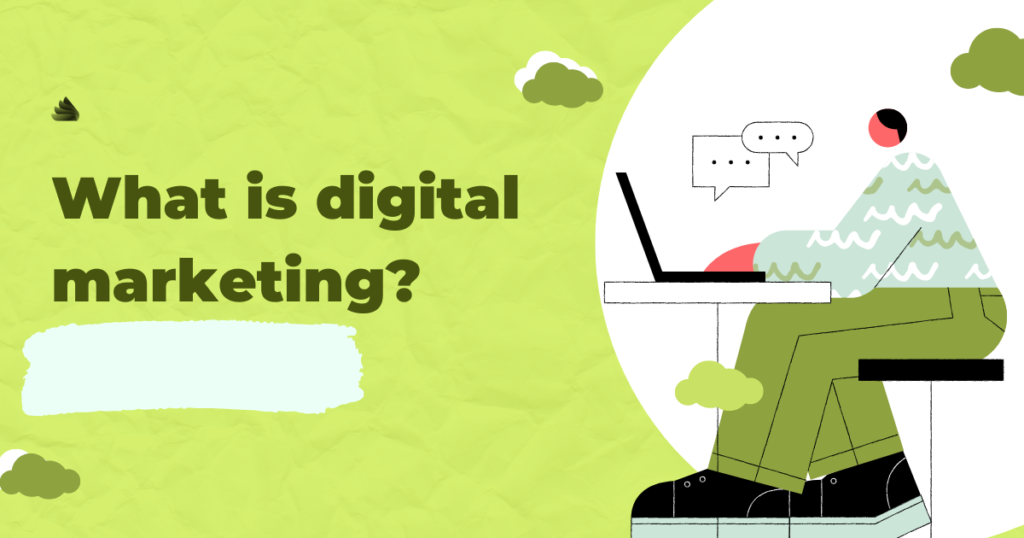 What is digital marketing digialtloom.com